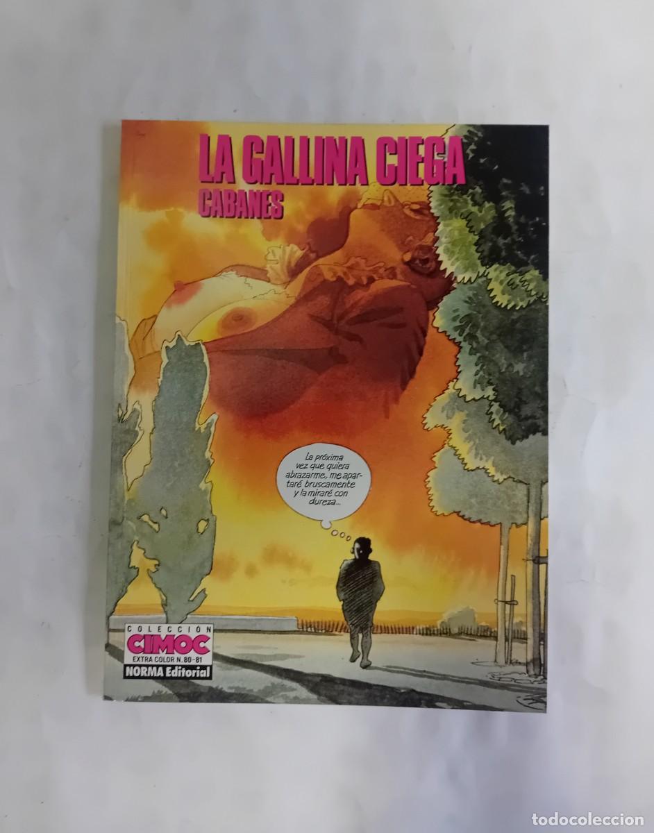 C&oacute;mics: LA GALLINA CIEGA DE CABANES DE NORMA EDITORIAL
