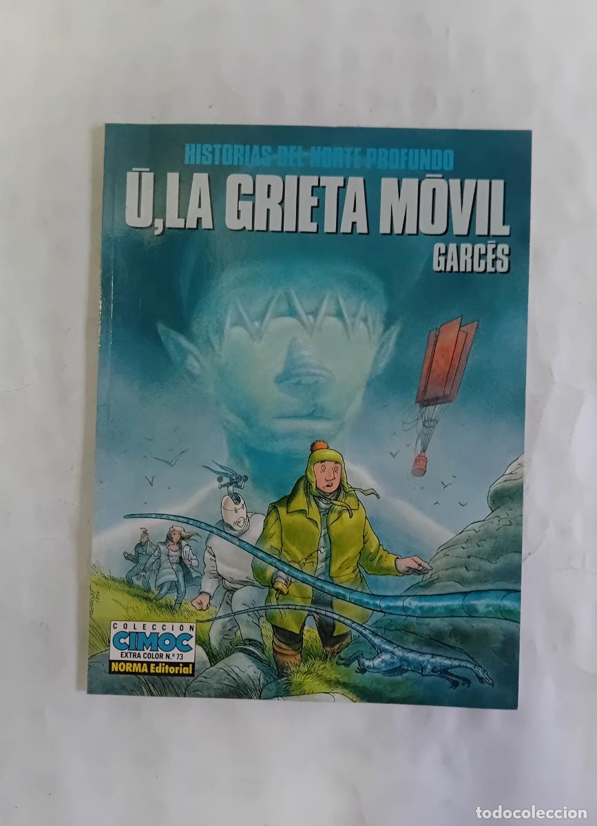 C&oacute;mics: U, LA GRIETA M&Ograve;VIL DE GARC&Eacute;S DE NORMA EDITORIAL, HISTORIAS DEL NORTE PROFUNDO.