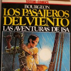 Cómics: BOURGEON / LAS AVENTURAS DE ISA / LOS PASAJEROS DEL TIEMPO