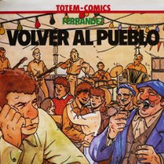 Cómics: VOLVER AL PUEBLO, POR FERRANDEZ