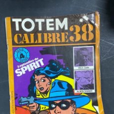 Cómics: TOTEM CALIBRE 38. SERIE Nº 4. NEGRA. 3 EPISODIOS DE SPIRIT. 1977. PAGS: 77
