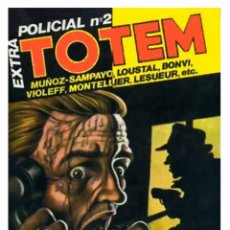 Cómics: COMIC TOTEM EXTRA POLICIAL Nº 2 - EDITORIAL NUEVA FRONTERA - EXCELENTE ESTADO - 1981