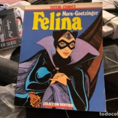 Comics: FELINA / MORA - GOETZINGER / TOTEM COLECCIÓN VÉRTIGO Nº 2 - NUEVA FRONTERA 1981. Lote 343000983