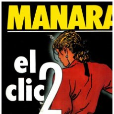 Cómics: MANARA EL CLIC 2. NEW COMIC. PEDIDO MÍNIMO 10 €.. Lote 362185715