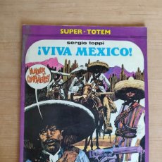 Cómics: VIVA MEXICO, SERGIO TOPPI, SUPER-TOTEM Nº9, EDIT NUEVA FRONTERA 1980, L5918. Lote 365960636