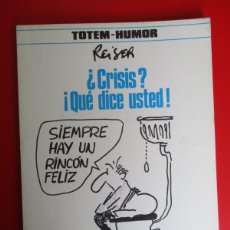 Cómics: TOTEM (1982, NUEVA FRONTERA) -HUMOR- 2 (S/N) · 1982 · ¿CRISIS? ¡QUE DICE USTED!. Lote 392197894