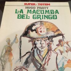 Cómics: HUGO PRATT: LA MACUMBA DEL GRINGO 1979 ED NUEVA FRONTERA COLOR