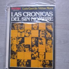 Cómics: LAS CRONICAS DEL SIN NOMBRE. LUIS GARCÍA & VÍCTOR MORA. TOTEM BIBLIOTECA Nº 16. 1982