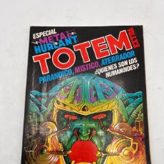 Cómics: TOTEM EXTRA. Nº 11. METAL HURLANT. EDITORIAL NUEVA FRONTERA. 1977. PAGS: 128