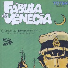 Cómics: FABULA EN VENECIA. BIBLIOTECA TOTEM. HUGO PRATT. NUEVA FRONTERA, 1983