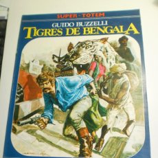 Cómics: TIGRES DE BENGALA. GUIDO BUZZELLI. SUPER TOTEM Nº 12. NUEVA FRONTERA 1981 COLOR (BUEN ESTADO)