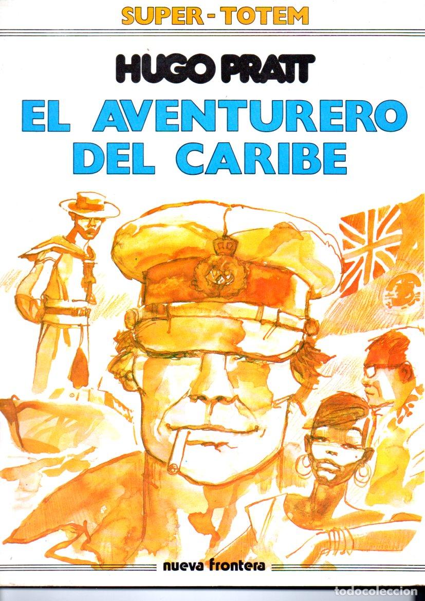 C&oacute;mics: HUGO PRATT . EL AVENTURERO DEL CARIBE (1980) - Foto 1