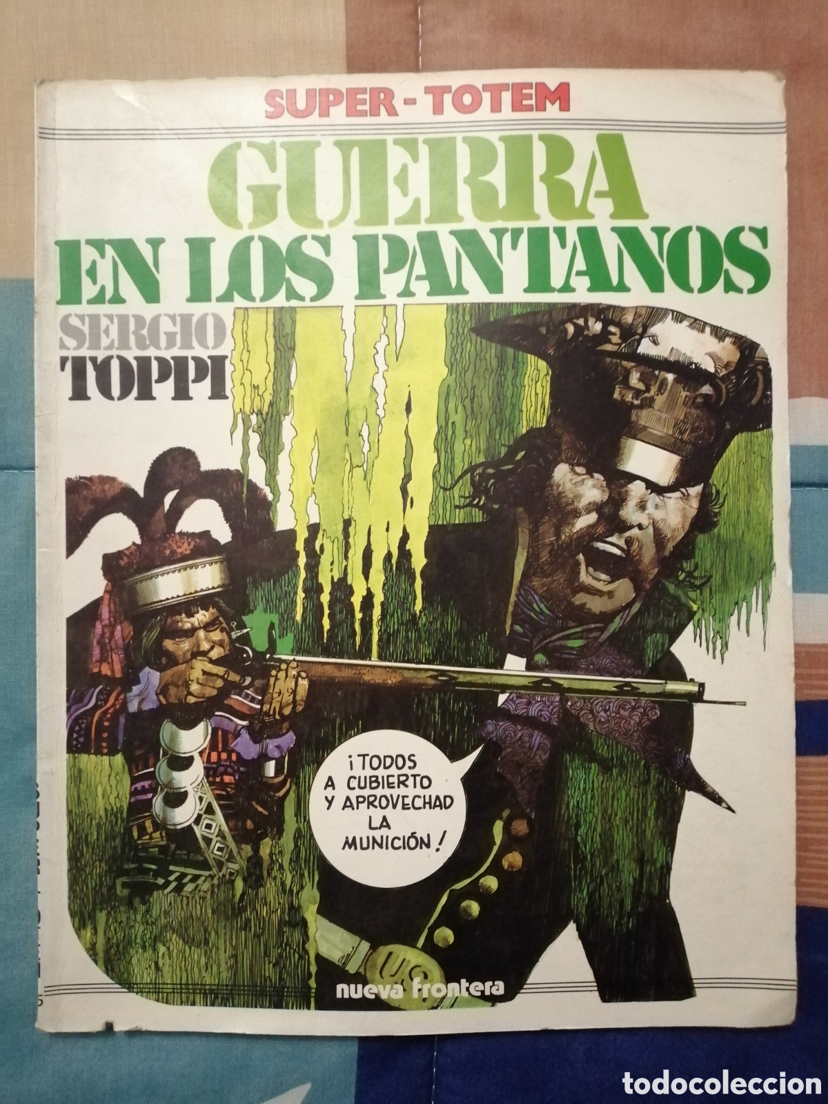 C&oacute;mics: Ac. Guerra en los pantanos (Sergio Toppi): SUPER-TOTEM / No. 15 / 1981
