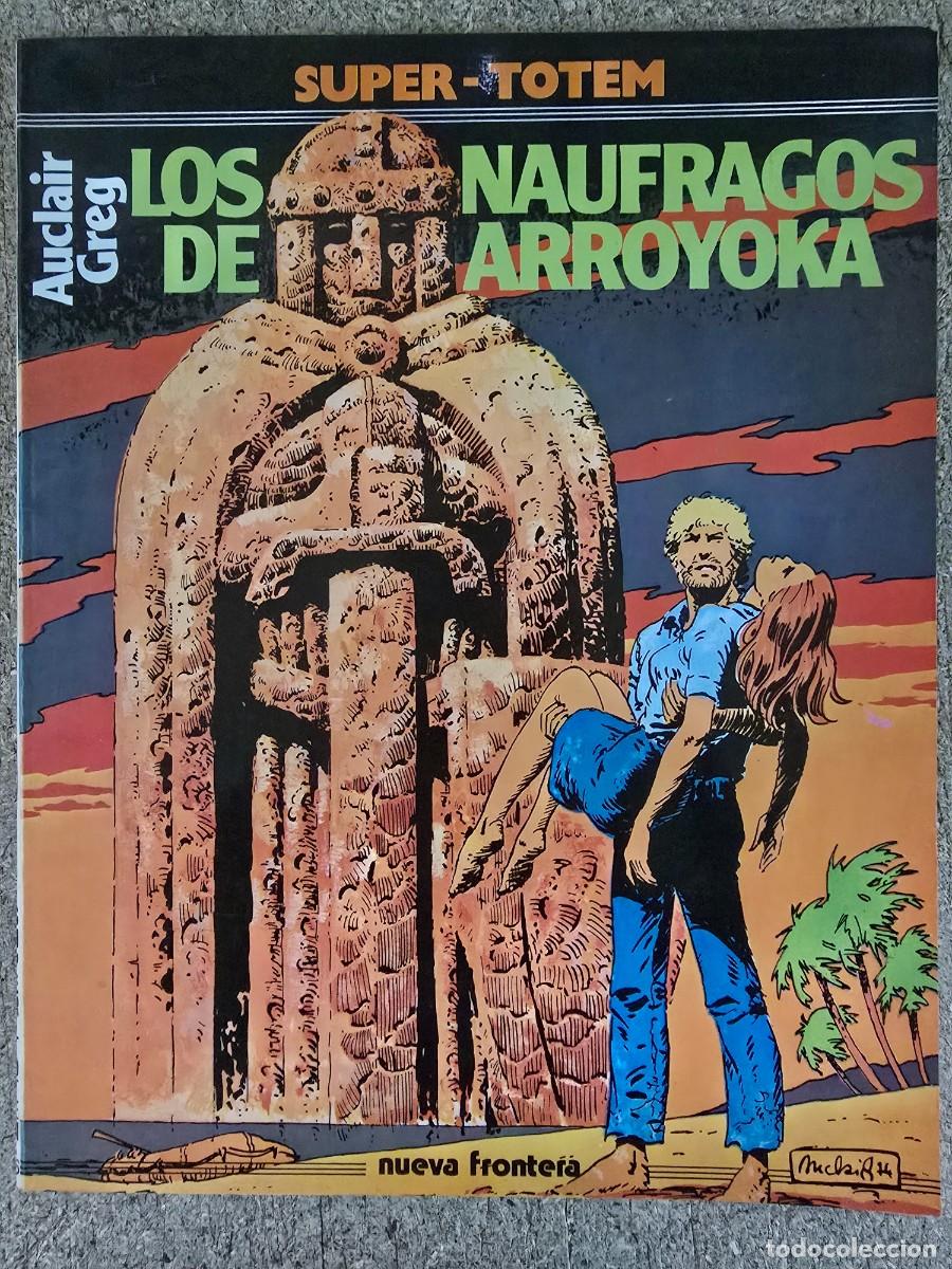Comics: Los Naufragos de Arroyoka.Auclair.Greg.Nueva Frontera
