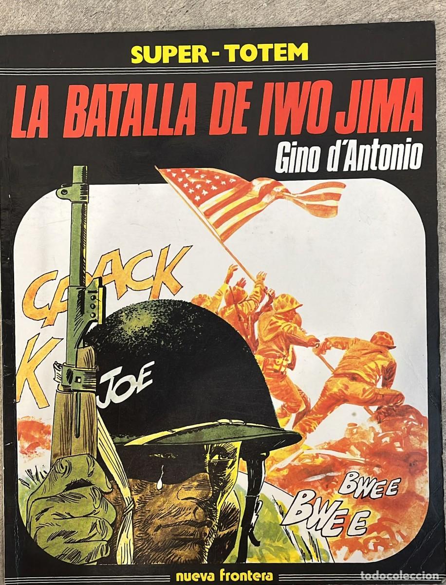 C&oacute;mics: Super- Totem: La batalla de Iwo Jima
