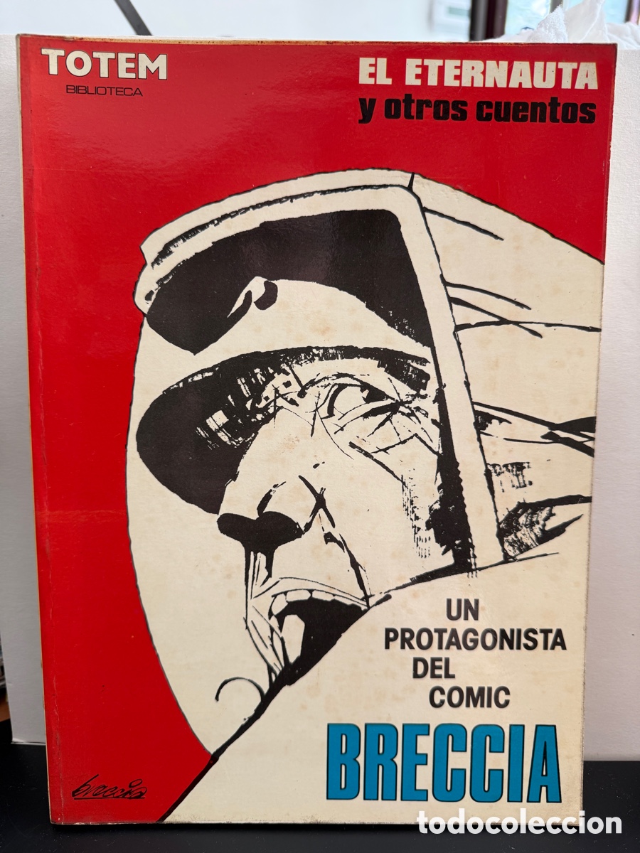 C&oacute;mics: El Eternauta y otros cuentos - Breccia - Totem (1979)