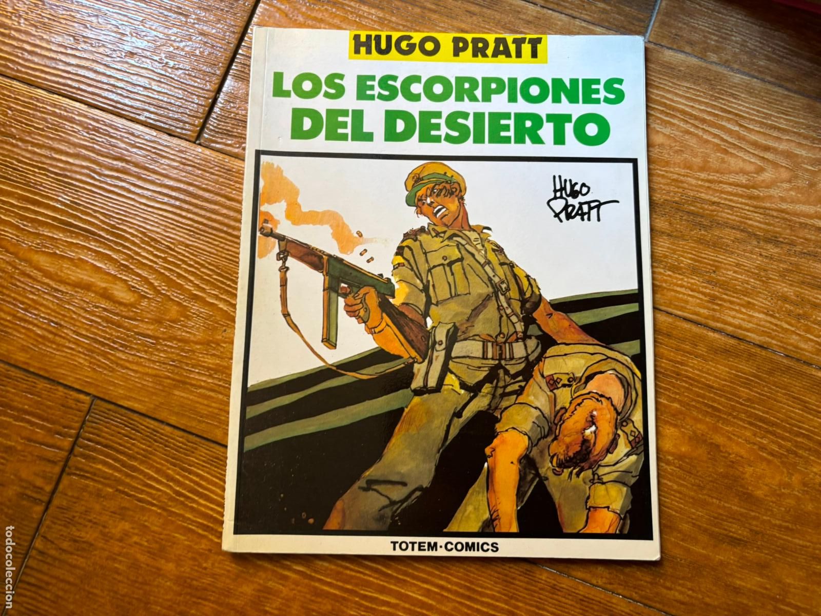 C&oacute;mics: TOTEM COMICS LOS ESCORPIONES DEL DESIERTO HUGO PRATT