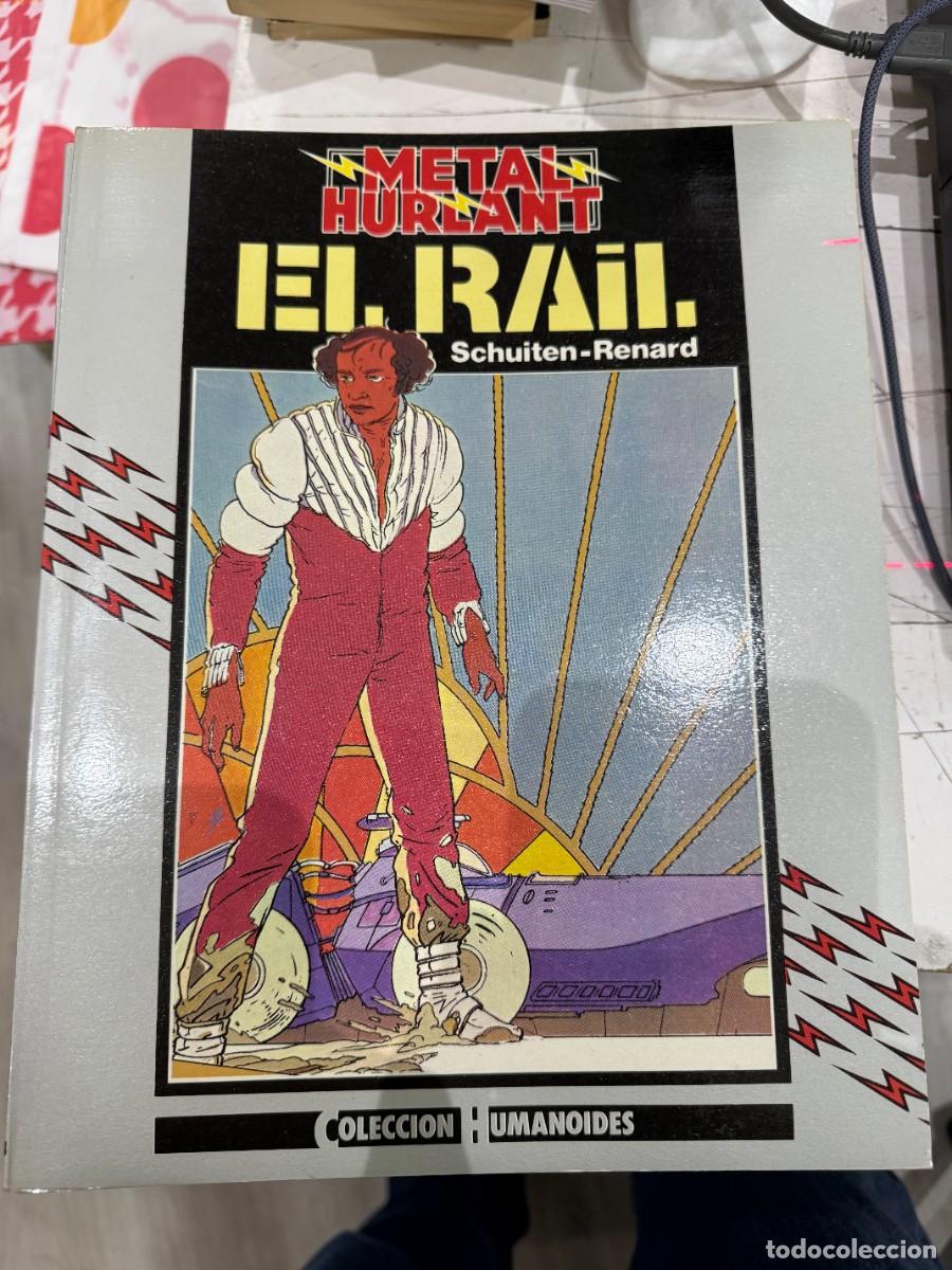 C&oacute;mics: El Rail - Schuiten y Renard - Coleccion Humanoides Metal Hurlant Nueva Frontera