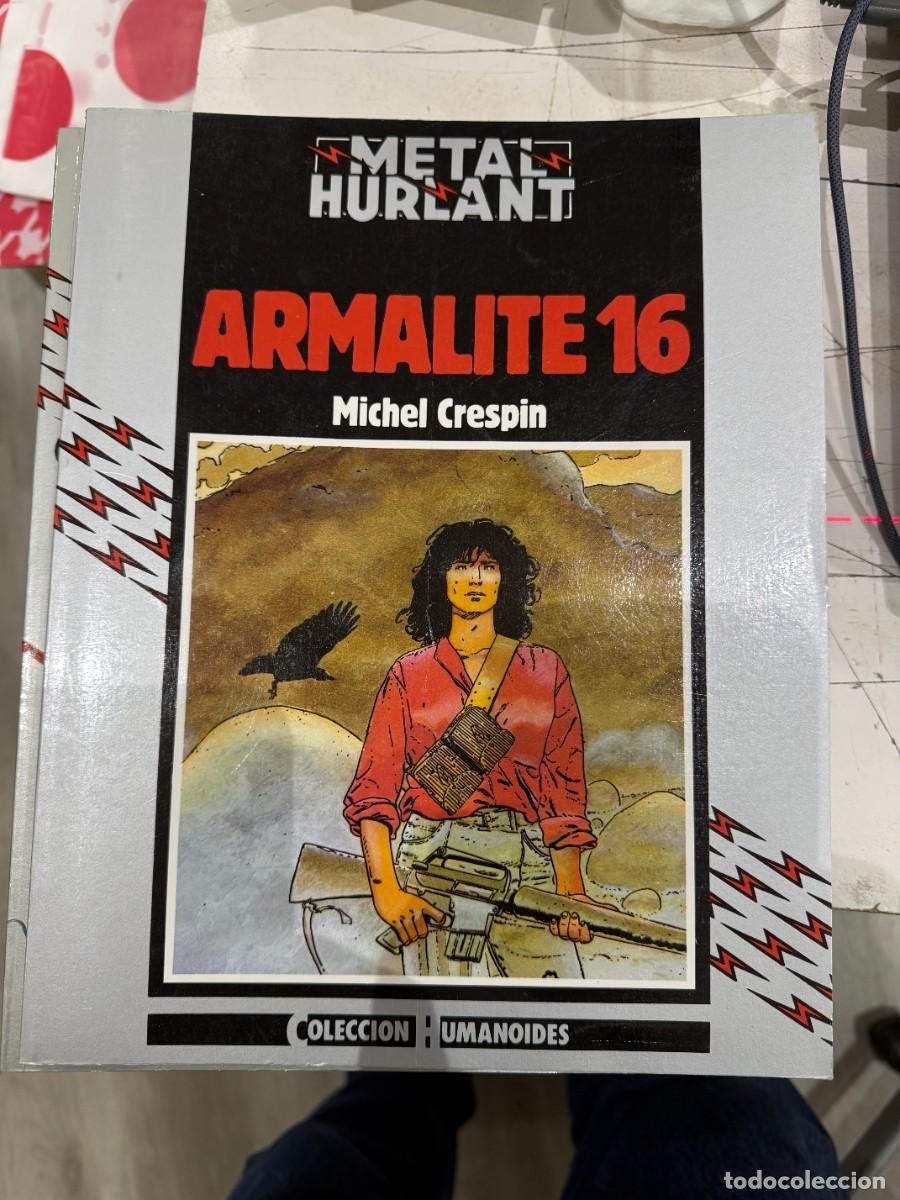 C&oacute;mics: Armalite 16 - Michel Crespin - 1983 (Colecci&oacute;n Humanoides / Metal Hurlant)