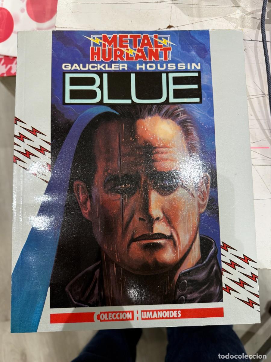 C&oacute;mics: Blue - Gauckler / Houssin (Colecci&oacute;n Humanoides / Metal Hurlant)