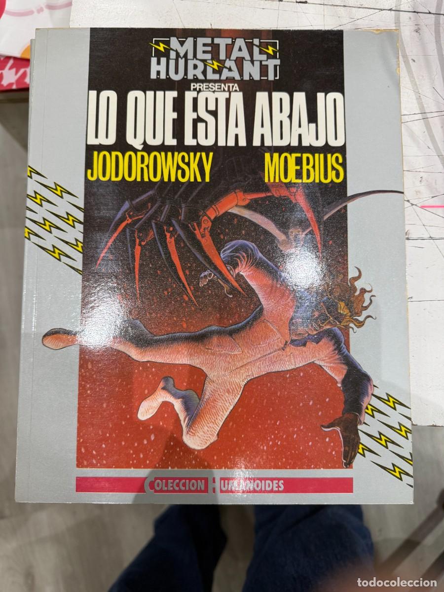 C&oacute;mics: Lo Que Est&aacute; Abajo - Jodorowsky / Moebius - Colecci&oacute;n Humanoides / Metal Hurlant