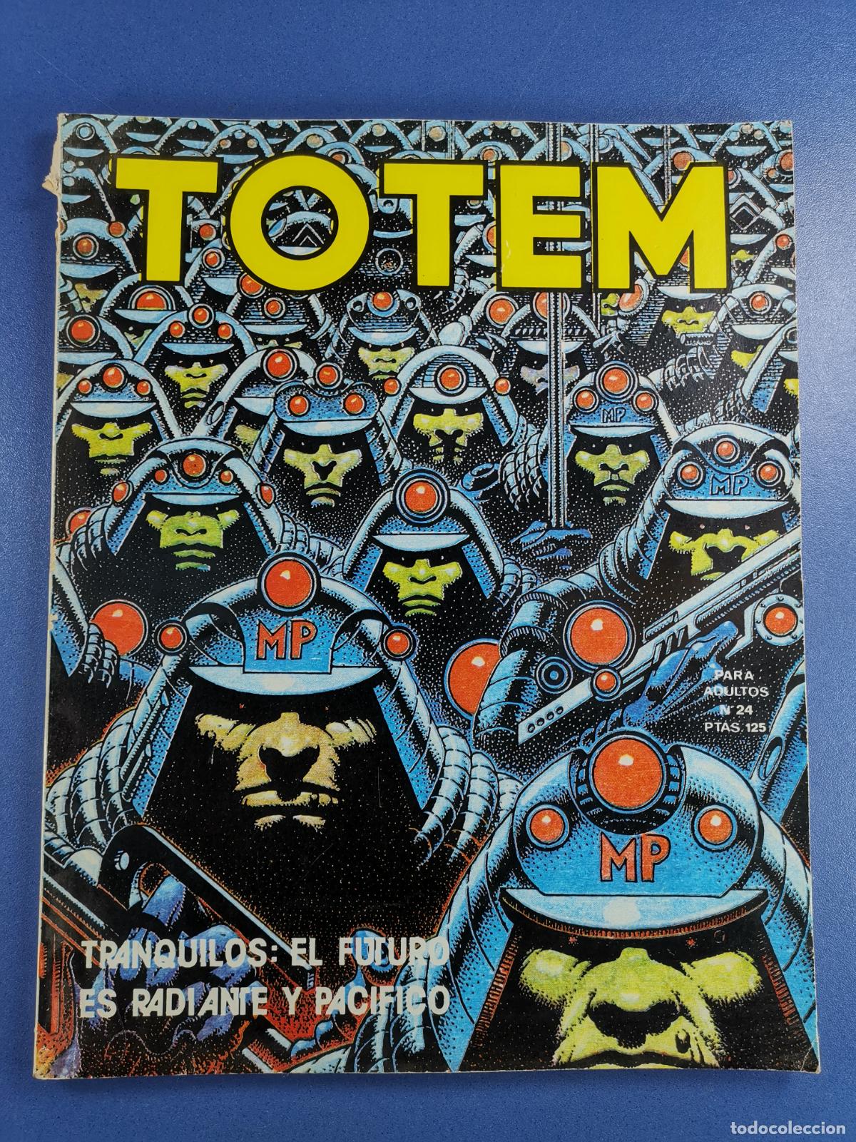 Comics : TOTEM - n&ordm; 24 - El futuro es radiante y pac&iacute;fico - c&oacute;mic adultos - Nueva Frontera