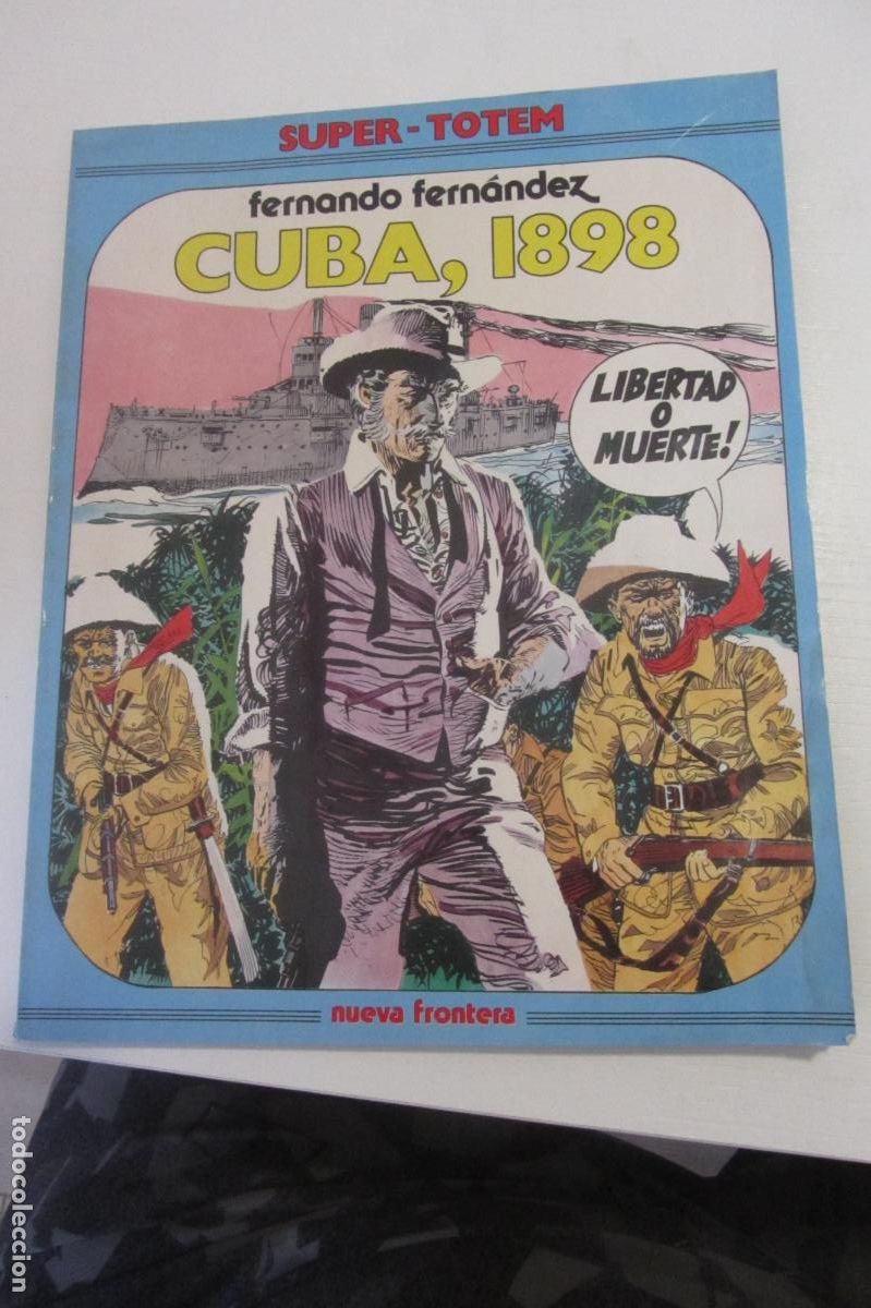 C&oacute;mics: CUBA 1898 - FERNANDO FERNANDEZ - ED. NUEVA FRONTERA arx182