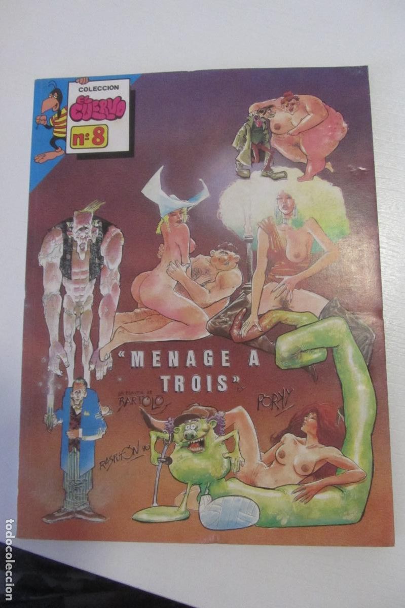 C&oacute;mics: COLECCI&Oacute;N EL CUERVO - N&ordm; 8 - MENAGE A TROIS - ED. IRU - 1990 erotico ARX191
