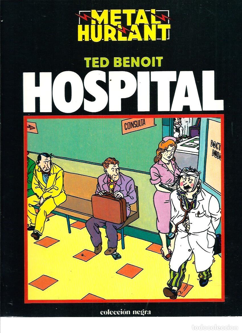 C&oacute;mics: TED BENOIT - HOSPITAL - EUROCOMIC 1982, COLECCION NEGRA N&ordm; 9