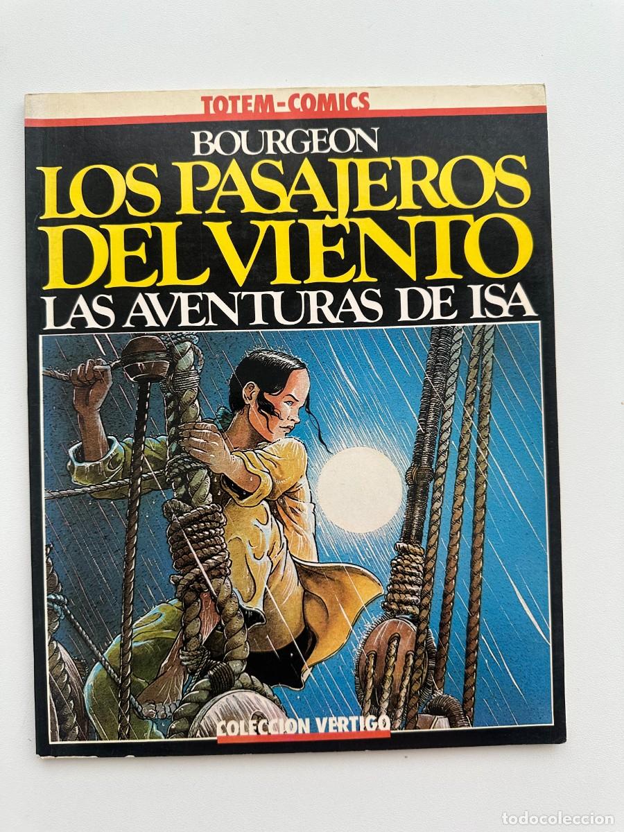 C&oacute;mics: Los Pasajeros del Viento. Las Aventuras de Isa (Colecci&oacute;n V&eacute;rtigo) - Bourgeon