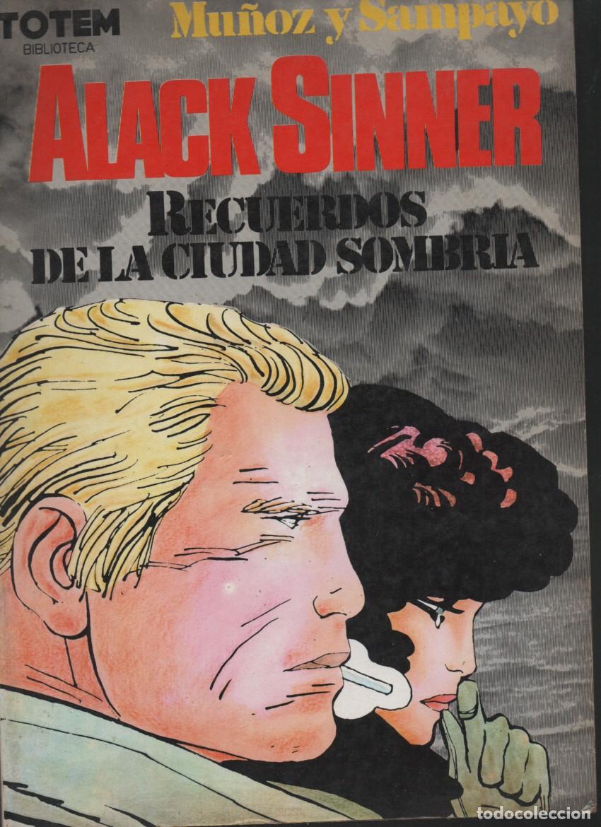 C&oacute;mics: ALACK SINNER: RECUERDOS DE LA CIUDAD SOMBRA. MU&Ntilde;OZ Y SAMPAYO. BIBLIOTECA TOTEM