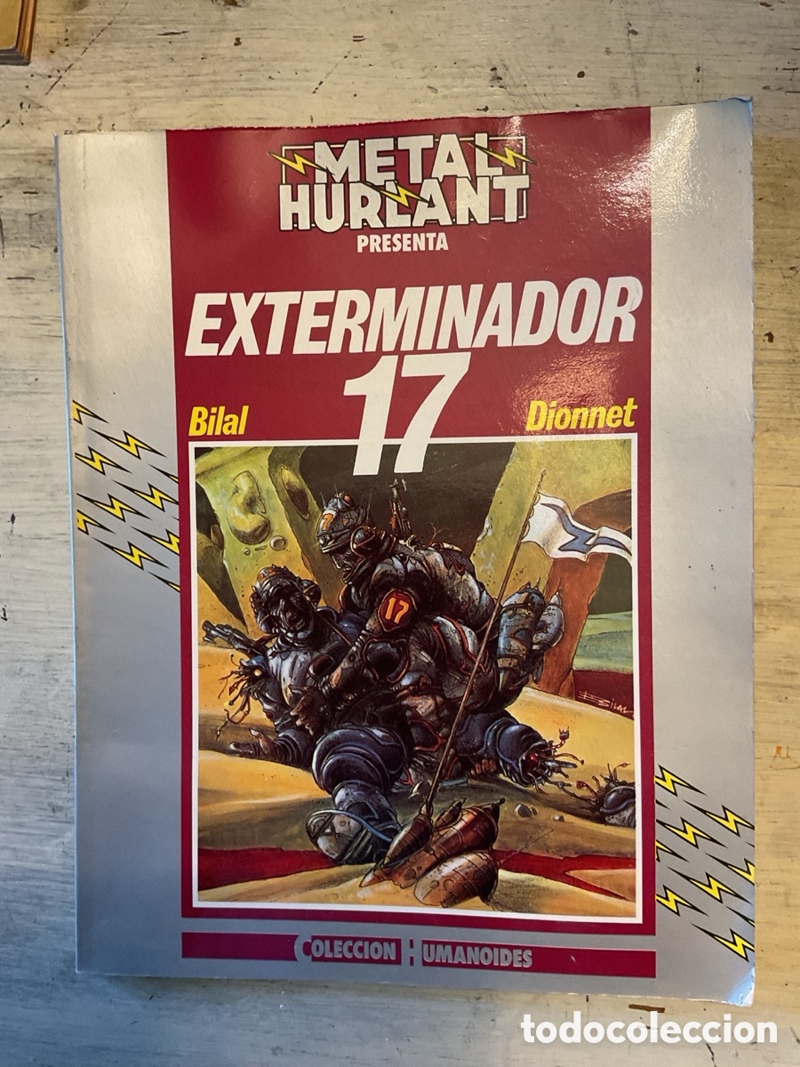 Comics: EXTERMINADOR 17 - ENKI BILAL/DIONNET - METAL HURLANT - HUMANOIDES