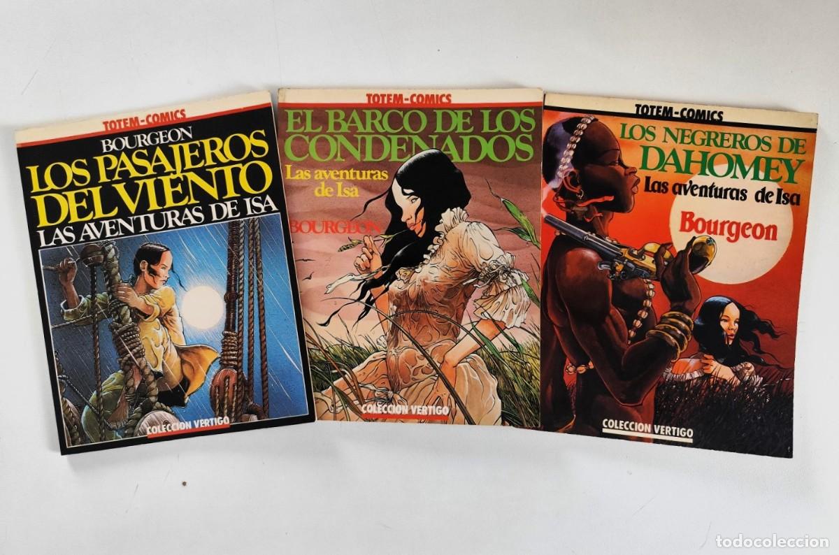 C&oacute;mics: LAS AVENTURAS DE ISA (Fran&ccedil;ois Bourgeon) Col. V&eacute;rtigo # 1,3,5 ~ Nueva Frontera (1981)