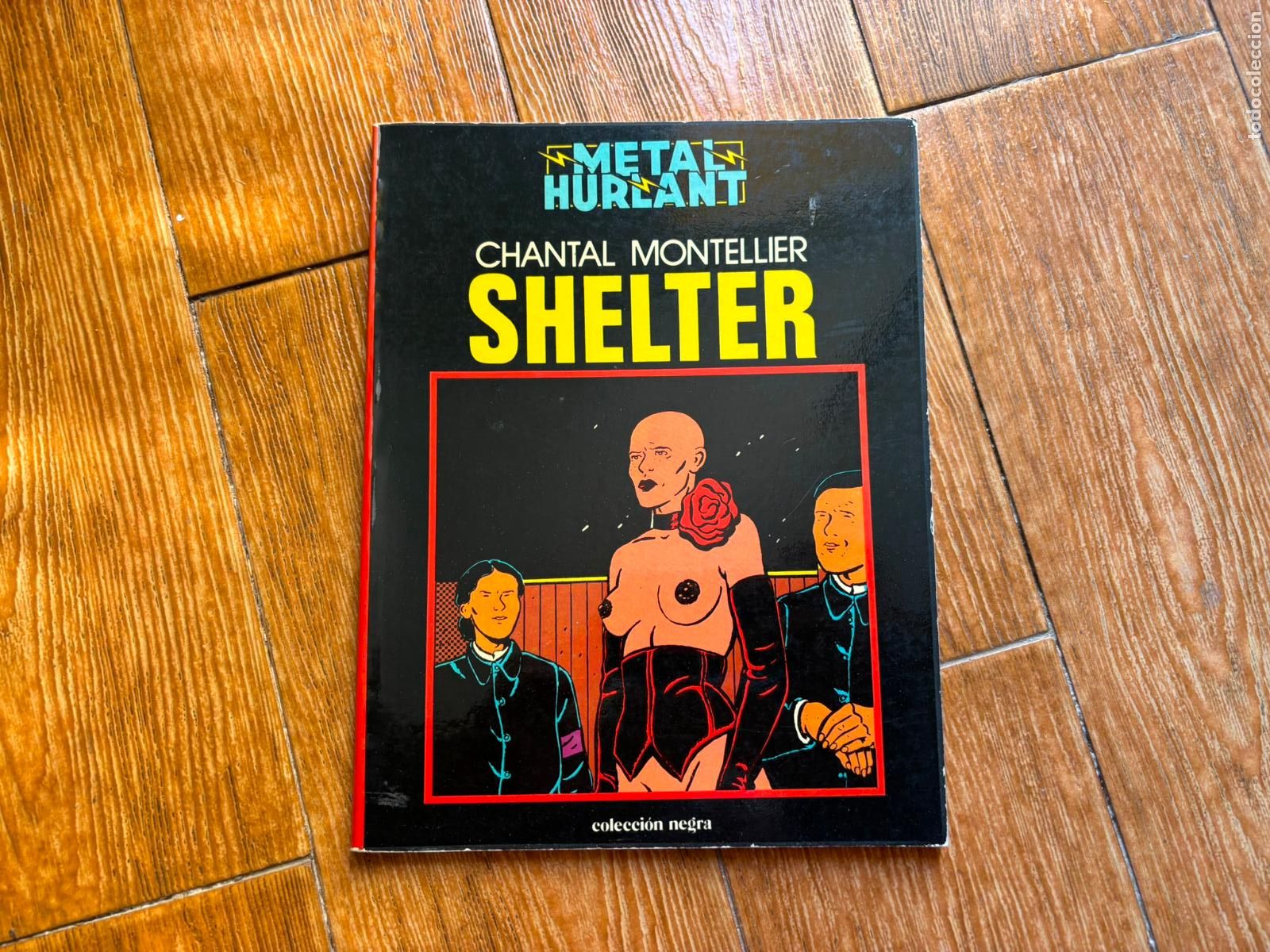 Comics: METAL HURLANT COLECCION NEGRA N&ordm; 3 SHELTER EDITORIAL NUEVA FRONTERA 1980
