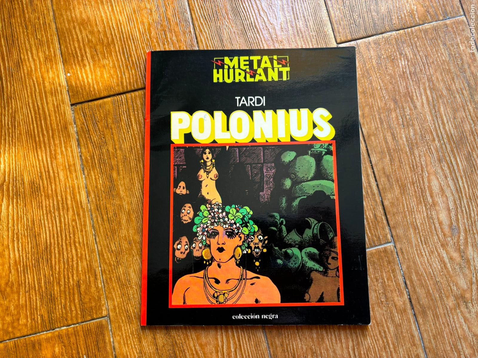 Comics: METAL HURLANT COLECCION NEGRA N&ordm; 5 POLONIUS EDITORIAL NUEVA FRONTERA 1980