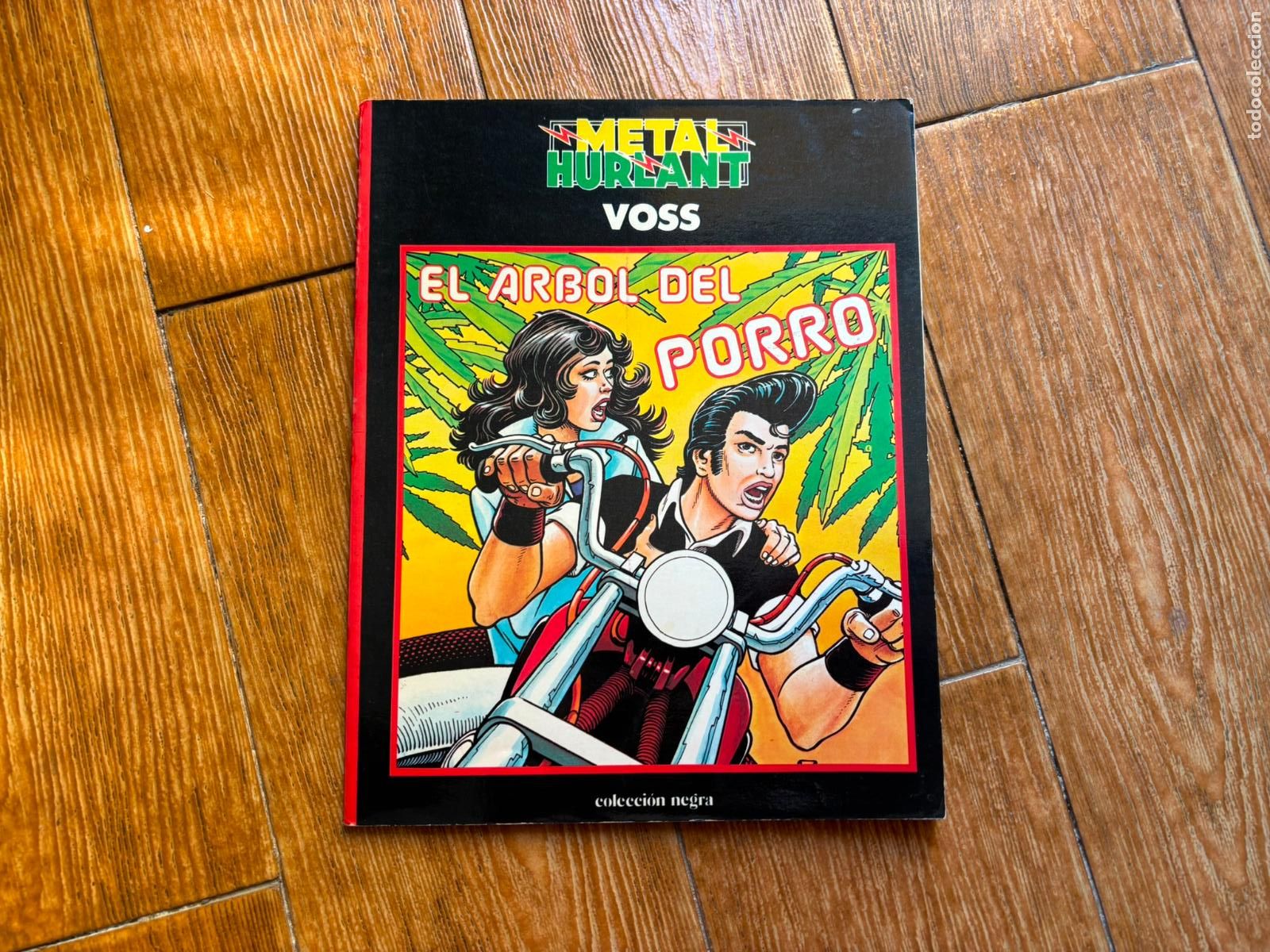 Comics: METAL HURLANT COLECCION NEGRA N&ordm; 8 EL ARBOL DEL PORRO EDITORIAL NUEVA FRONTERA 1980