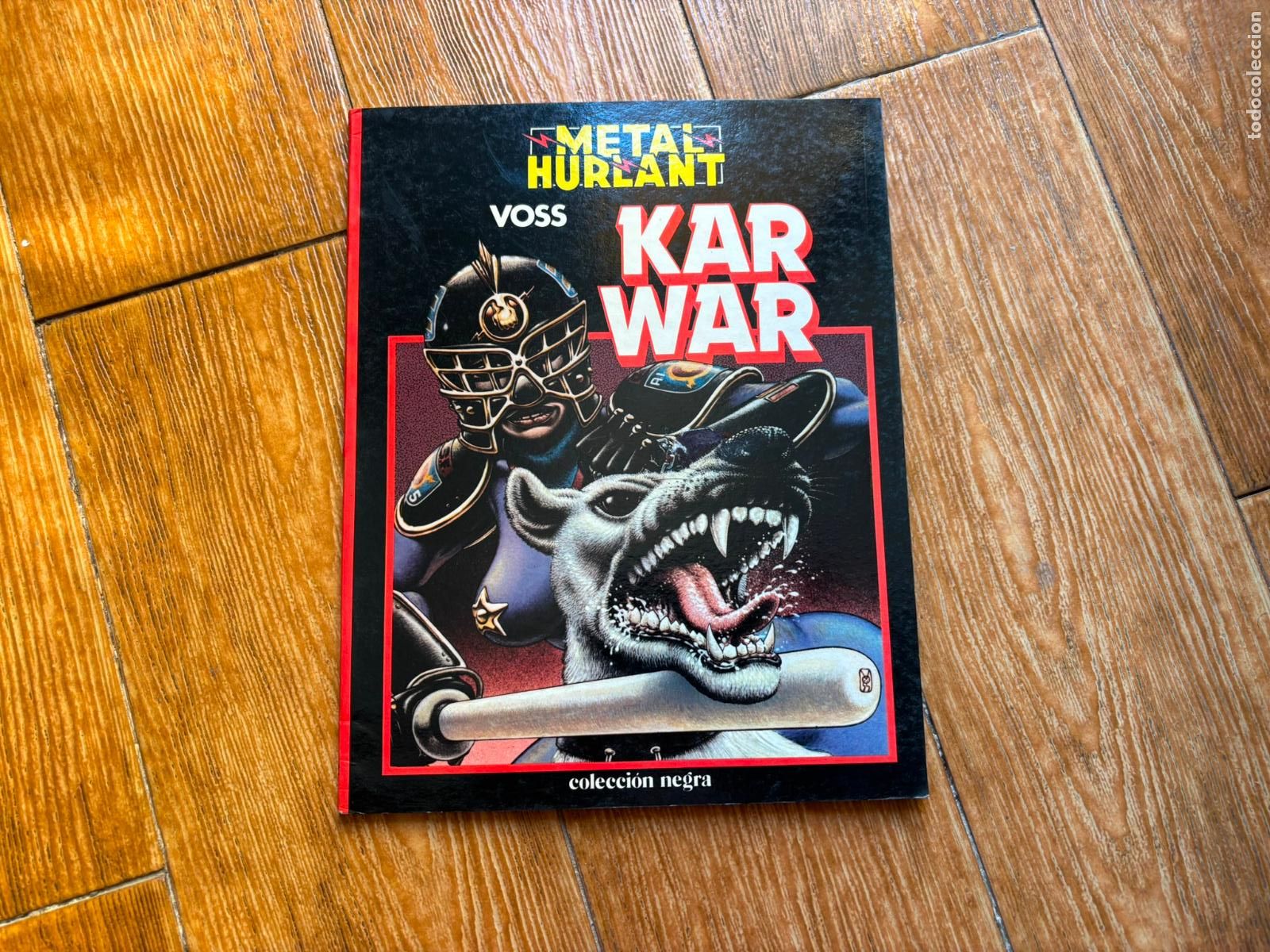 C&oacute;mics: METAL HURLANT COLECCION NEGRA N&ordm; 12 KAR WAR EDITORIAL NUEVA FRONTERA 1980