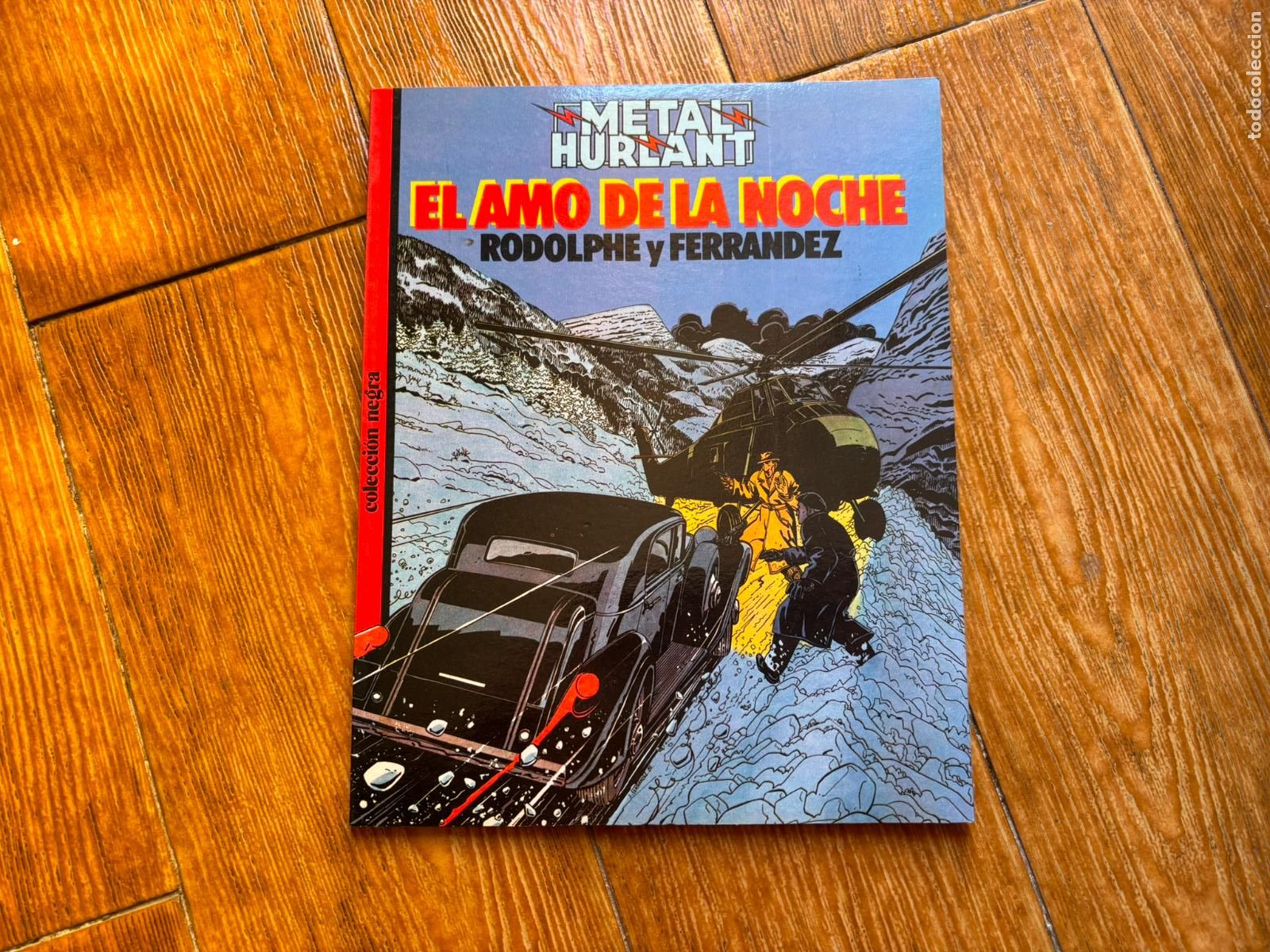 Comics: METAL HURLANT COLECCION NEGRA N&ordm; 14 EL AMO DE LA NOCHE EDITORIAL NUEVA FRONTERA 1980
