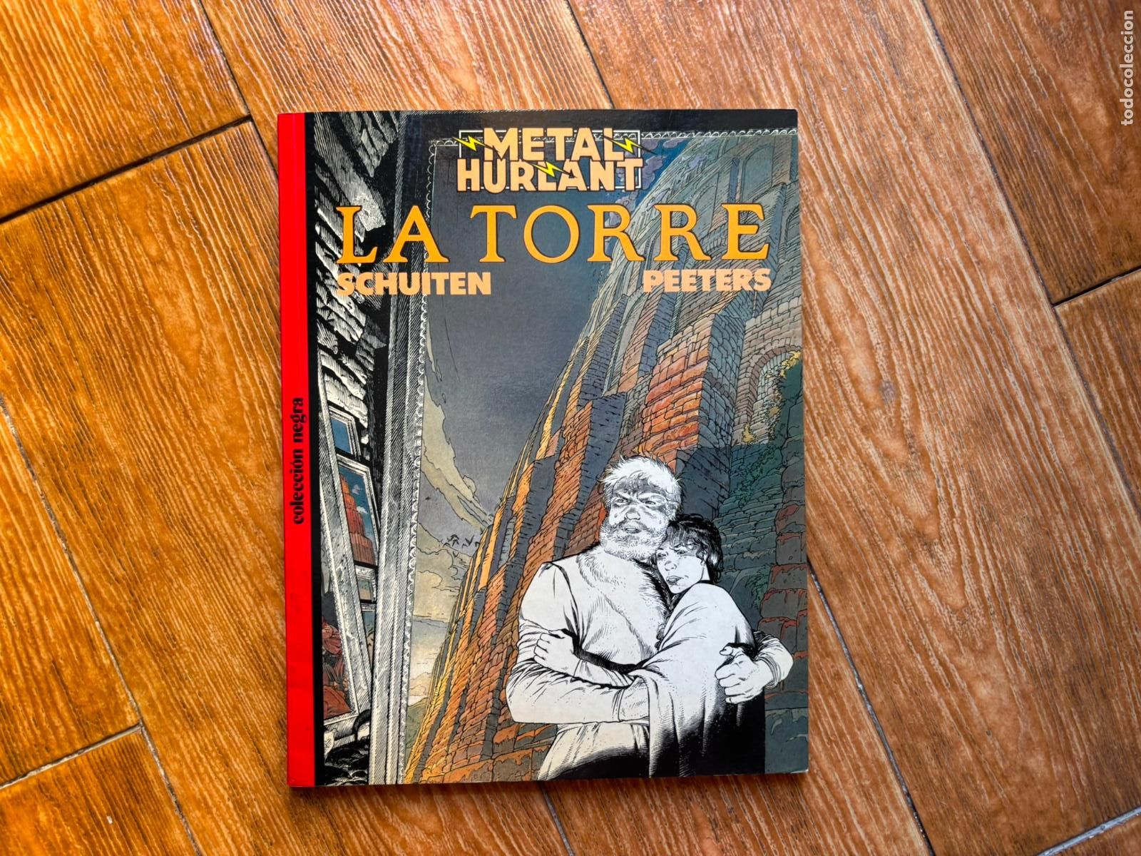 Comics: METAL HURLANT COLECCION NEGRA N&ordm; 26 LA TORRE EDITORIAL NUEVA FRONTERA 1980
