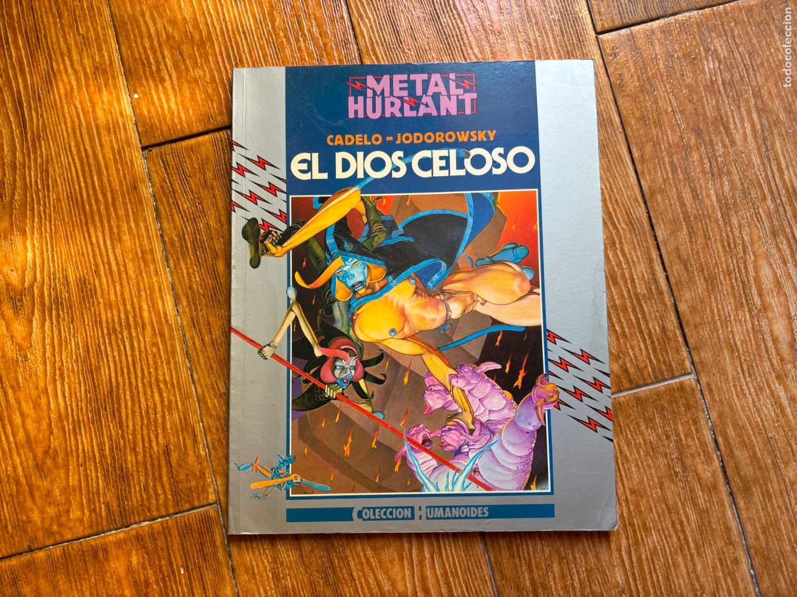 Comics: METAL HURLANT COLECCION HUMANOIDES N&ordm; 27 EL DIOS CELOSO EDITORIAL NUEVA FRONTERA 1980