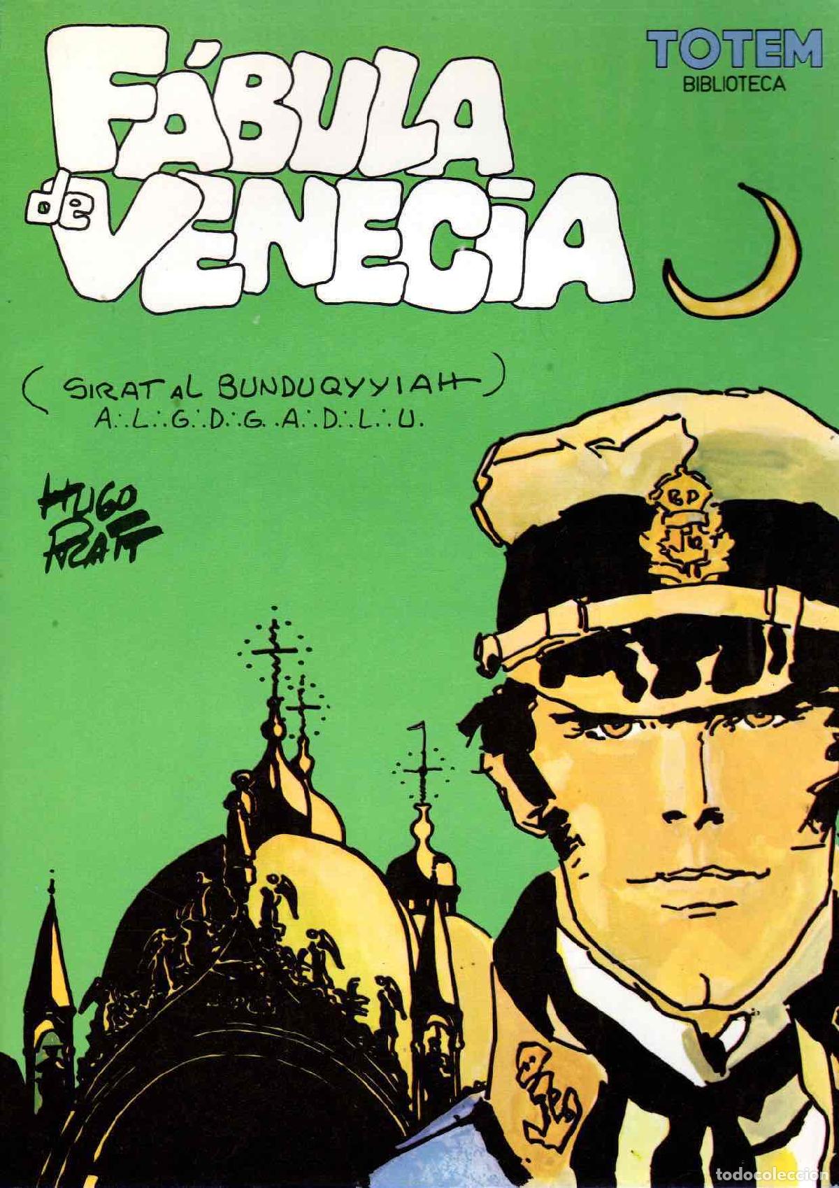 C&oacute;mics: FABULA DE VENECIA. HUGO PRATT. TOTEM BIBLIOTECA. NUEVA FRONTERA, 1983