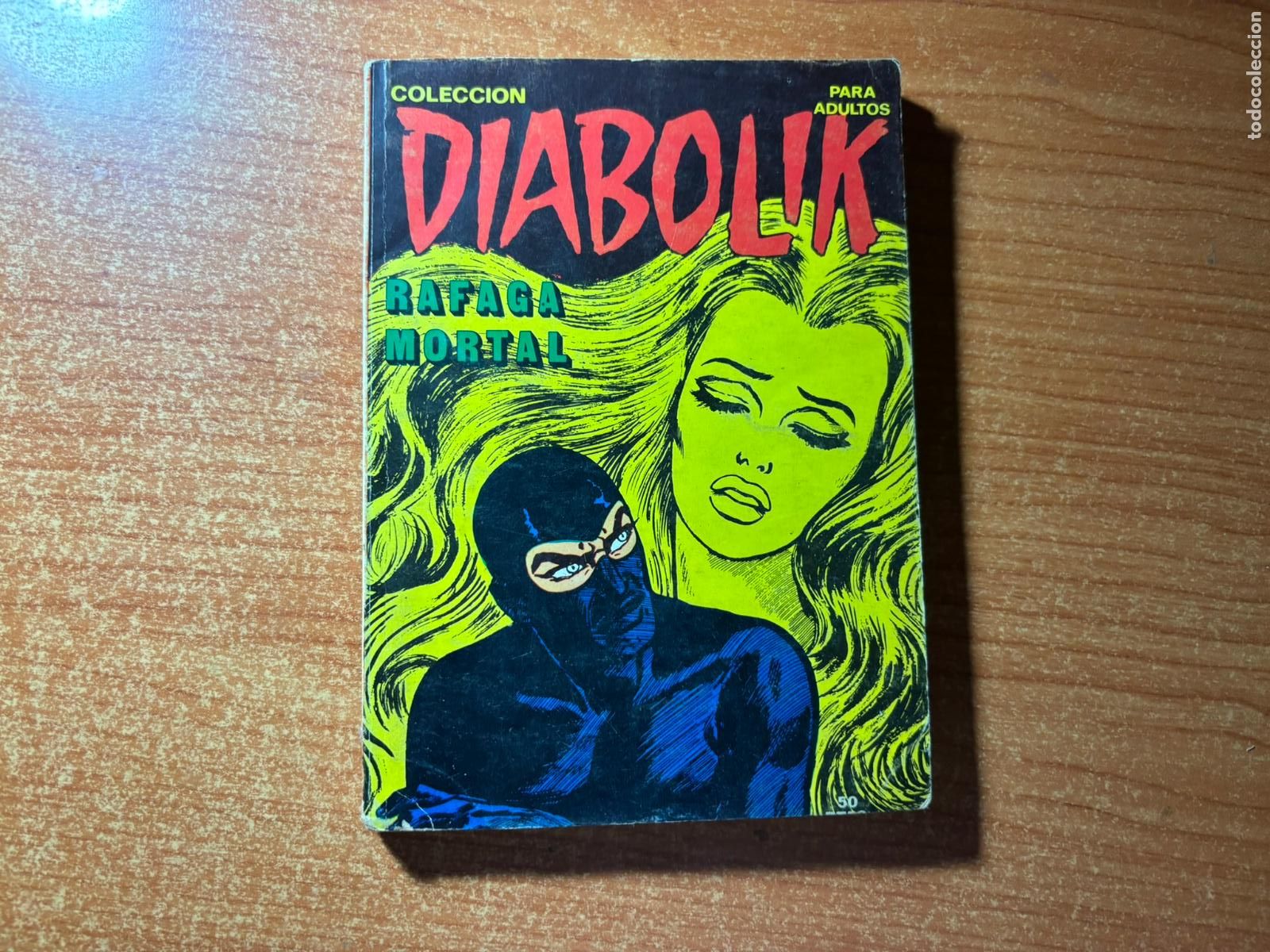 Comics : DIABOLIK. N&ordm; 7. R&Aacute;FAGA MORTAL. Editorial NUEVA FRONTERA . 1978-