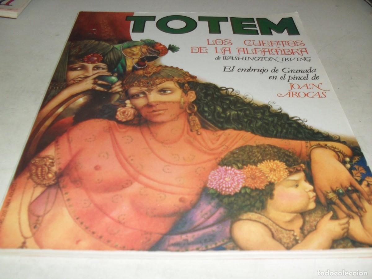 Comics: TOTEM N&ordm; 45,CON LOS CUENTOS DE LA ALHAMBRA,DE JOAN AROCA.DE 73.NUEVA FRONTERA,1977