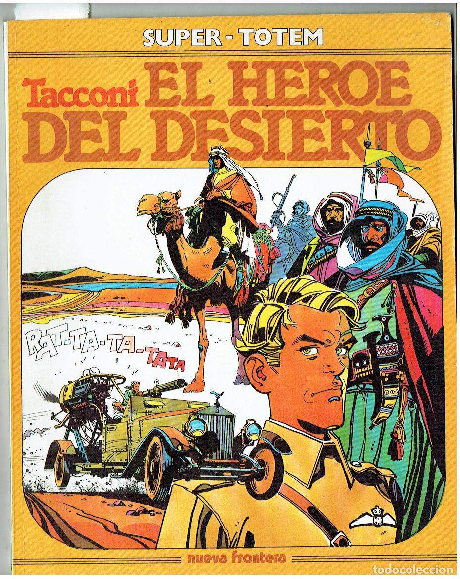 Comics: SUPER - TOTEM. N&ordm; 17. EL H&Eacute;ROE DEL DESIERTO. NUEVA FRONTERA. (B/47.1 RUM)