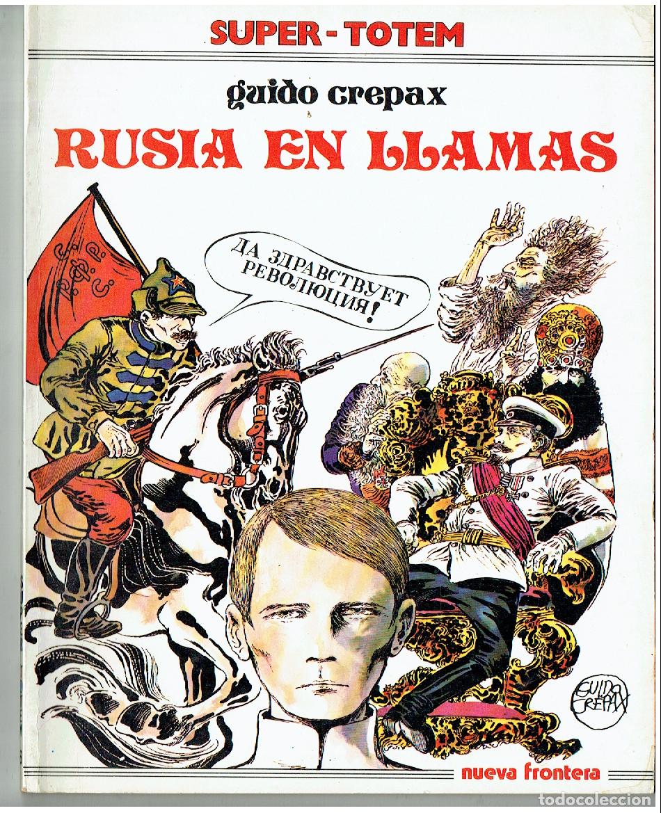 Comics: SUPER - TOTEM. N&ordm; 6. RUSIA EN LLAMAS. GUIDO CREPAX. (B/47.1 RUM)