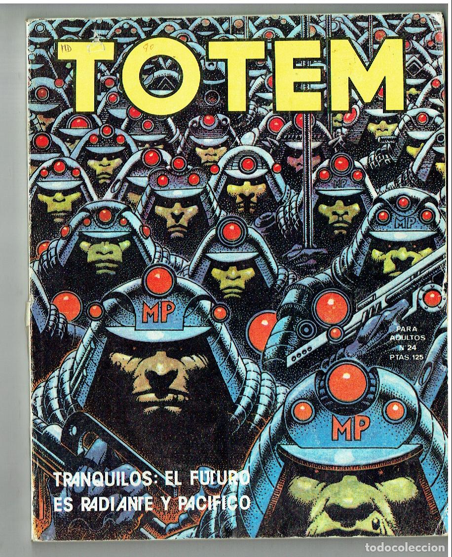 C&oacute;mics: TOTEM. LA REVISTA DEL NUEVO COMIC. N&ordm; 24. NUEVA FRONTERA. 1977. (B/A10 RUM)