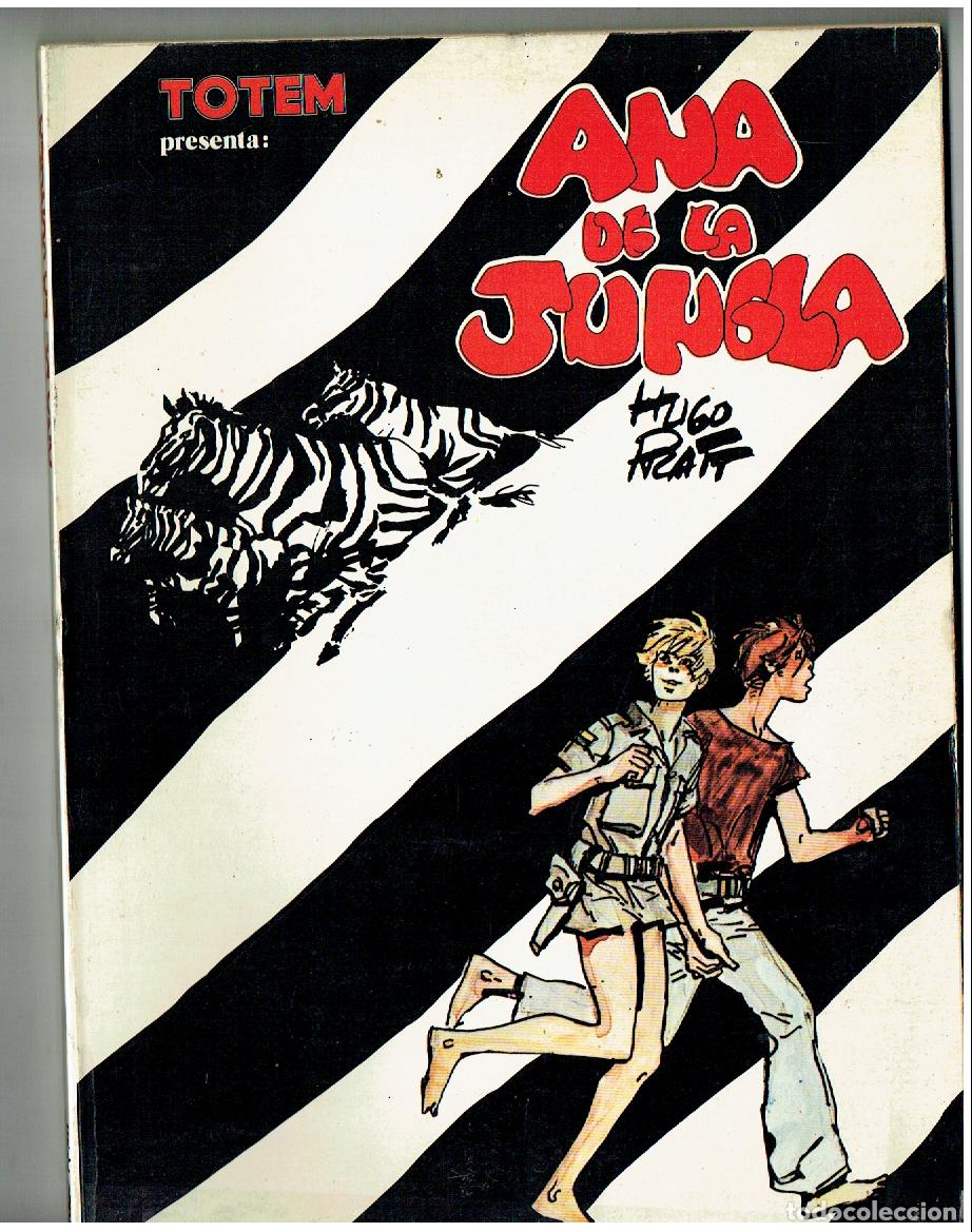 Fumetti: TOTEM. N&ordm; 5. ANA DE LA JUNGLA. HUGO PRATT. NUEVA FRONTERA, 1979. (B/A13 RUM)