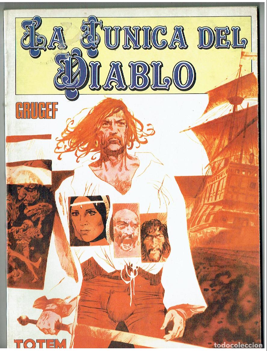 C&oacute;mics: TOTEM BIBLIOTECA. N&ordm; 15. LA T&Uacute;NICA DEL DIABLO. GRUGET. NUEVA FRONTERA, 1981. (B/A13 RUM)
