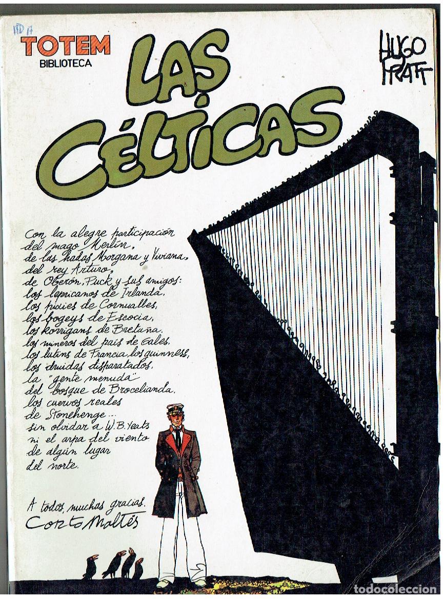C&oacute;mics: TOTEM BIBLIOTECA. N&ordm; 17. LAS C&Eacute;LTICAS. HUGO PRATT. NUEVA FRONTERA, 1982. (B/A13 RUM)