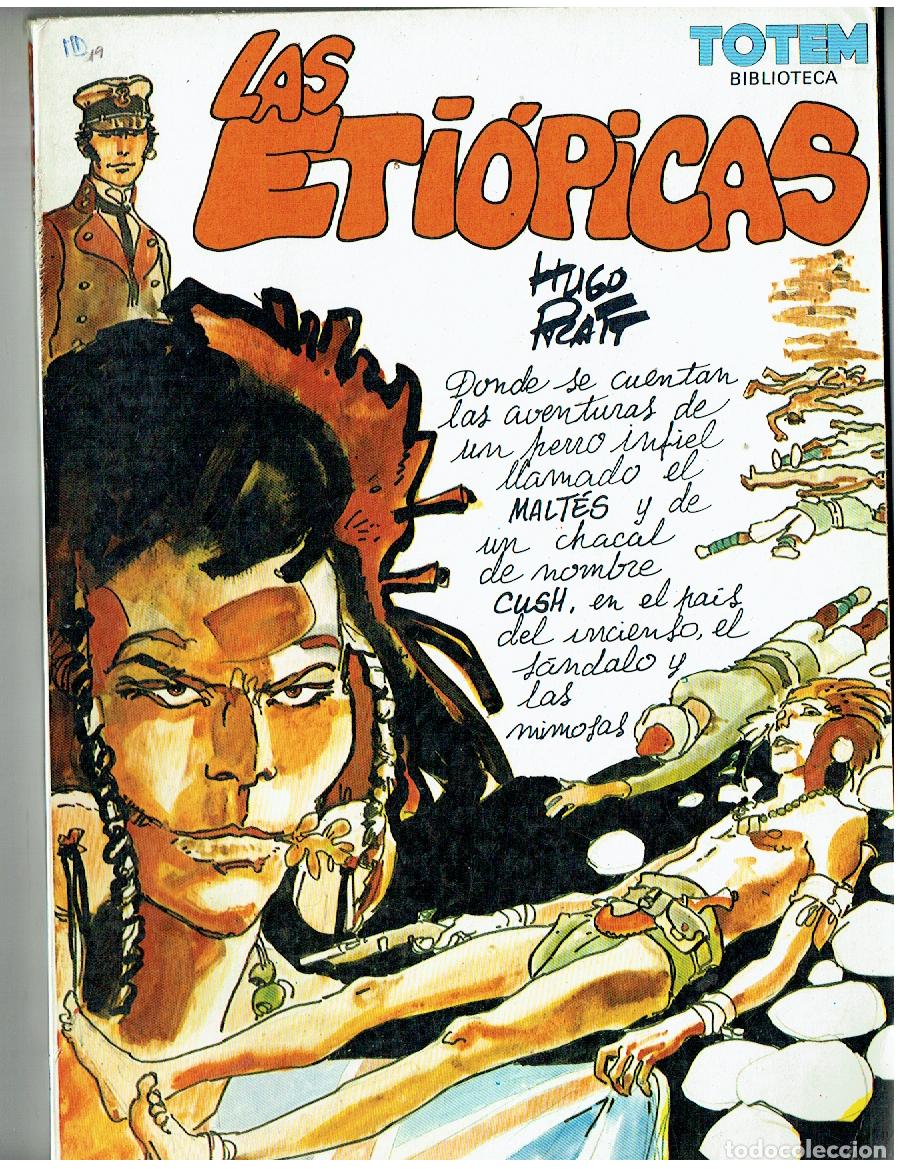 C&oacute;mics: TOTEM BIBLIOTECA. N&ordm; 19. LAS ETI&Oacute;PICAS. HUGO PRATT. NUEVA FRONTERA, 1982. (B/A13 RUM)
